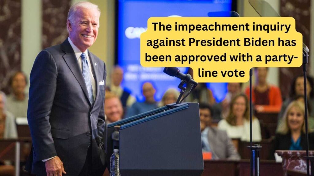 The party-line vote for the impeachment inquiry against President Biden has been greenlit